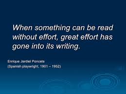 Quote" When something can be read without effort...